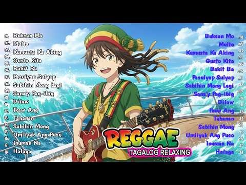 Best Tagalog Reggae Love Songs 2026 🌴 OPM Chill Mix | Relaxing Island Music Playlist