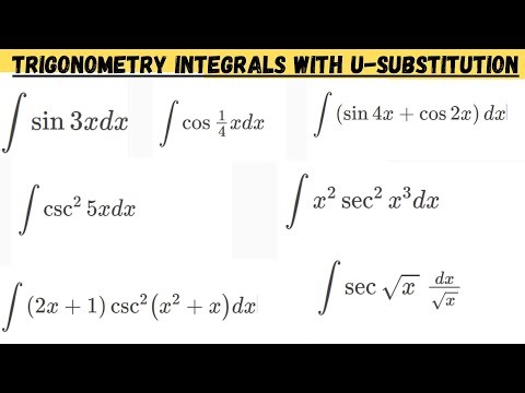 Trigonometric Integrals using Substitution