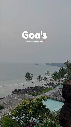 Goa's best sundowner spot The Cape Goa #goaminiblog #ytshorts #travel #yt #shorts #shortsindia