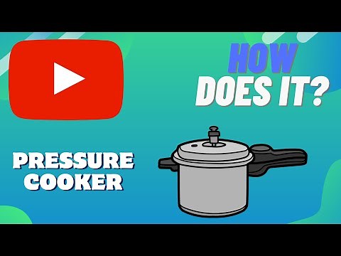 How Does A PRESSURE COOKER Work