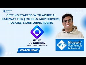Getting Started with Azure AI Gateway Tier | Models, MCP Servers, Policies, Monitoring | Demo