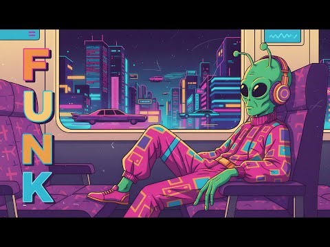 FUNK-CENTRIC CORE | Chill Vibes – The Galactic Soundtrack for Relaxation