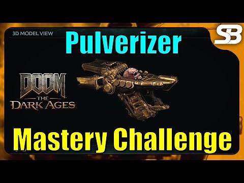 Doom The Dark Ages - Pulverizer Mastery Challenge Farming (Hunter)