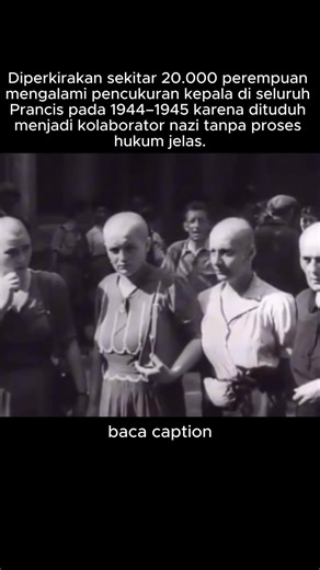 PULUHAN RIBU WANITA DIGUNDULI DI PRANCIS SETELAH PERANG #ww2 #sejarah #history