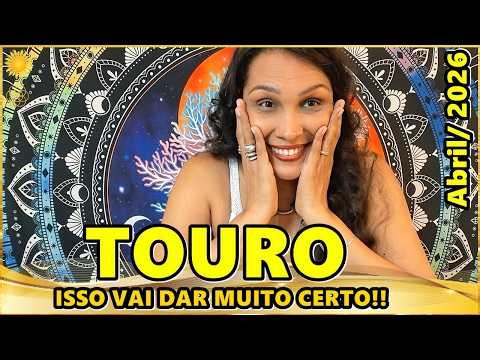 TOURO ABRIL/26 ♉️ O IMPACTO VAI SER FORTE! SUA VIDA VAI MUDAR A PARTIR DE AGORA!