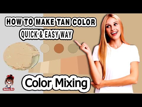 how to mix tan color paint | how to make tan colour | Color Mixing