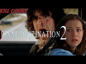 Final Destination 2 (2003) Kill Count