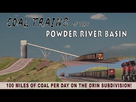 Coal Trains of the Powder River Basin - The Orin Sub