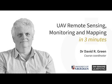 UAV Remote Sensing, Monitoring and Mapping in 3 minutes