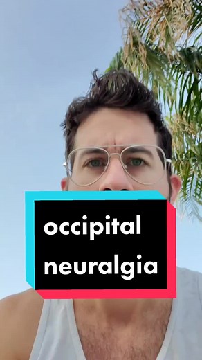Understanding Occipital Neuralgia: Symptoms and Treatment Options
