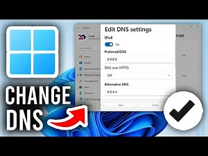 How To Change DNS Server On Windows 11 PC - Step By Step