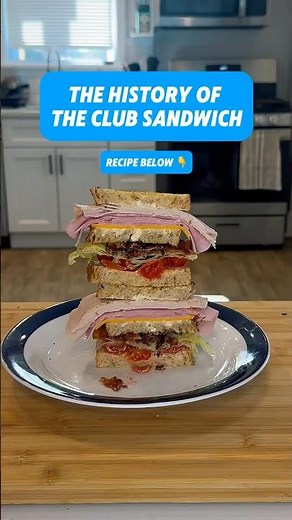 The History Of The Club Sandwich