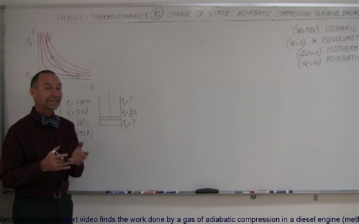 Physics 27 First Law of Thermodynamics (18 of 22) Adiabatic Compression in a Di