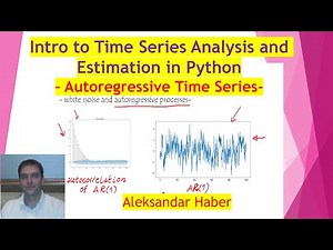 Time Series Analysis and Estimation in Python- White Noise and Autoregressive Time Series -Tutorial1