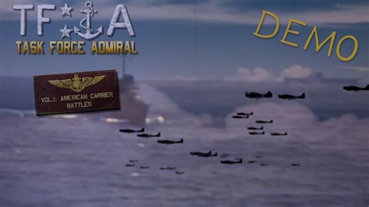 特遣舰队指挥官（Task Force Admiral）Demo试玩