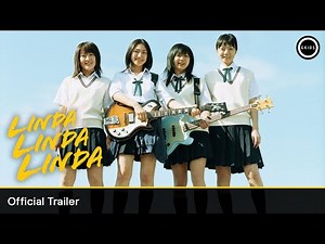 LINDA LINDA LINDA 4K Restoration | Official Trailer
