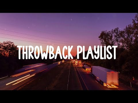 Throwback childhood songs ~ A nostalgia playlist
