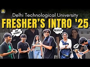 DTU FRESHER'S INTRO 2025🔥| College Life, Exams, Fests, Senior Interaction😂| DTU