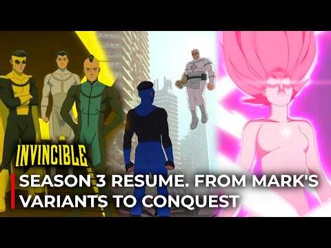 Invincible Season 3: The Complete Recap