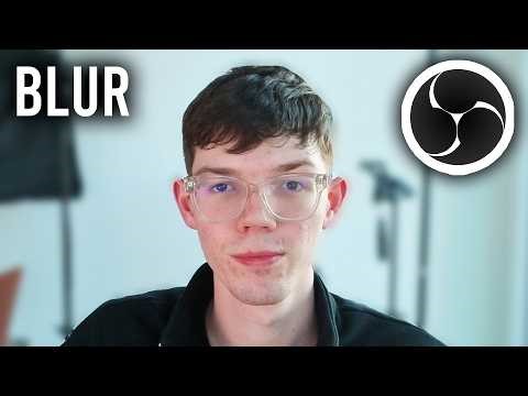 How To Blur Background In OBS - Step By Step