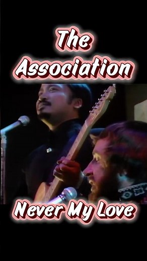 The Association – Never My Love (1967) #memories #60hits #oldies
