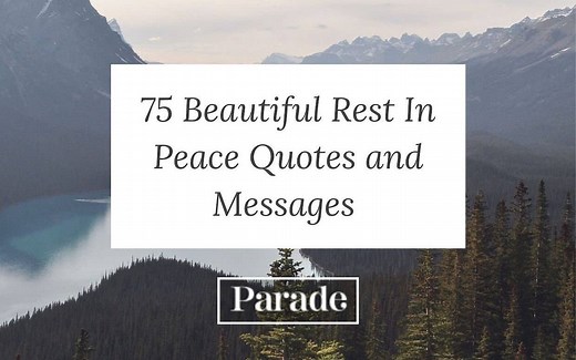 75 Beautiful Rest in Peace Quotes and Messages