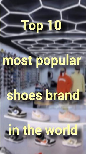 top 10 most popular shoes brand in the world #top10shoes #mostpopular #shorts