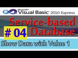 Service based Database, 4, Show Data Table With Value Part 1, Database and Visual Basic 2010