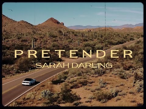 Sarah Darling - Pretender (Official Music Video)