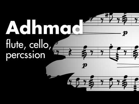 Adhmad — Adam Scott Neal | flute, cello, and percussion [score video]