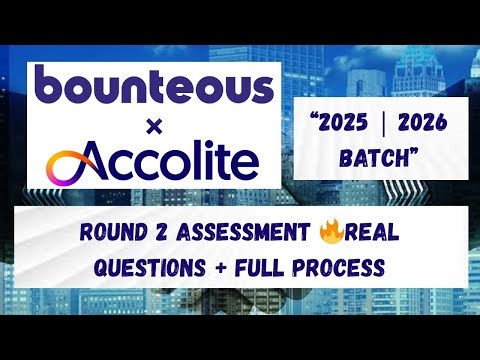 “Bounteous × Accolite Coding Round 2 Leaked Question | Round 2 Full Process + Coding Explained 2025”