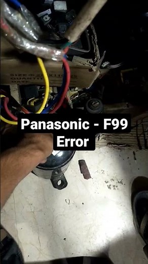 Panasonic F99 Error problem