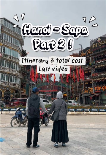 Tips Perjalanan ke Sapa dan Hanoi di Vietnam