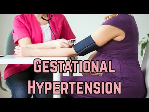 Gestational Hypertension (updated 2023) - CRASH! Medical Review Series