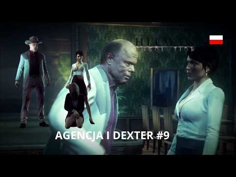 Hitman Absolution Gameplay PL #9 - Agencja i Dexter [1080p]