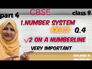 chapter 1 Number System √2 on a numberline & Ex:1.2 q:4 CBSE maths class 9 in Malayalam