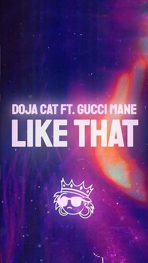 Doja Cat - Like That (Lyrics) ft. Gucci Mane