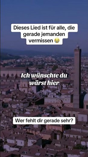 Dieses Lied ist für alle, die gerade jemanden vermissen 😭