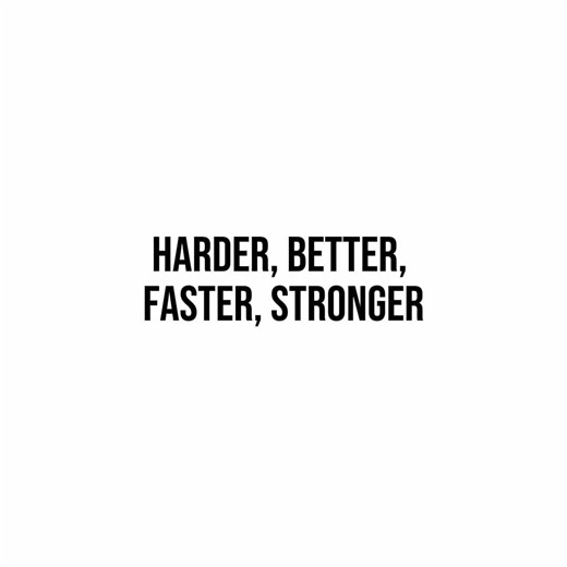 Explore the Lyrics of Harder, Better, Faster, Stronger