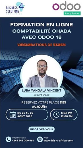 Formation Comptabilité OHADA avec Odoo 18 Session Août 2025 - Formateur LUBA YANGALA Vincent
