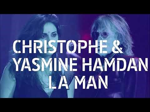Christophe en duo avec Yasmine Hamdan - La Man