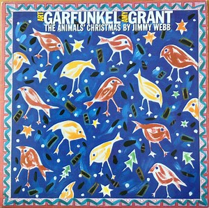 Art Garfunkel / Amy Grant - The Animals' Christmas By Jimmy Webb