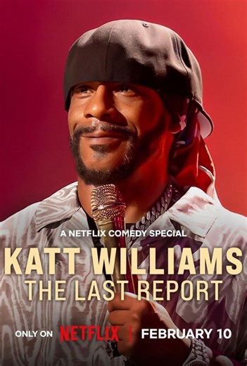 Katt Williams: The Last Report on Netflix