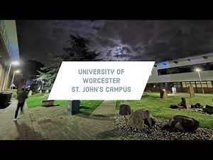 University of Worcester - St. John’s Campus Tour