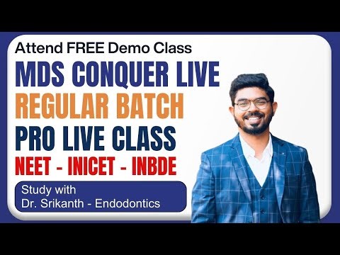MDSCONQUER NEET 2027 Regular Prolive Batch Demo | Study Endodontics | Dr. Srikanth (Promentor) |