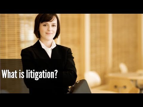 What is litigation?