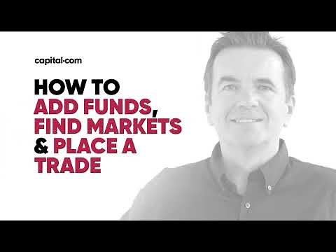 How To Add Funds, Find Markets, Place A Trade | Capital.com Trading App