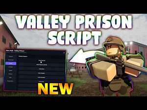 *NEW* Valley Prison Script (PASTEBIN 2026) (WALKSPEED , ESP ALL , TELEPORT , AIM BOT )
