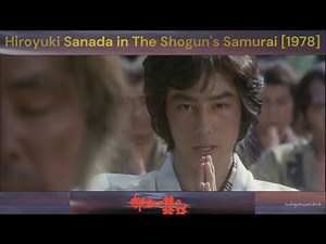 Hiroyuki Sanada Tribute Shogun's Samurai #柳生一族の陰謀 ＃真田広之 ＃千葉真一 #志穂美悦子 #SonnyChiba #SueShihomi