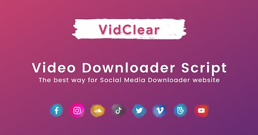 VidClear - Video Downloader Script | ThemeLuxury